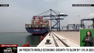 UN predicts world economic growth to slow by 1.9% in 2023