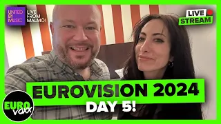 EUROVISION 2024: REHEARSALS DAY 5 (LIVESTREAM REACTION)