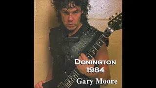 Gary Moore 01. Majestuso E Virtuoso - Donington Festival, England (18th August 1984)