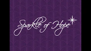 2020 Sparkle of Hope Virtual Gala