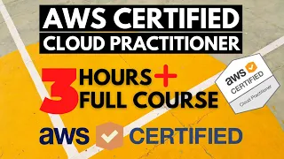 AWS Certified Cloud Practitioner 2023 FULL COURSE for Beginners (2019 Course Updated)