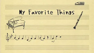 【クラリネット】私のお気に入り - ジャズアレンジ “My Favorite Things“for Jazz(Clarinet)
