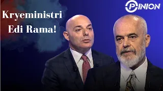 Opinion - Kryeministri Edi Rama!