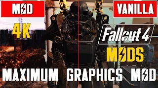Fallout 4 Maximum Graphics Mod 2016 vs. Vanilla Graphics Comparison in 4K