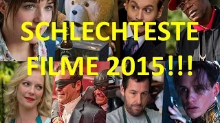 Top 3 der SCHLECHTESTEN Filme 2015