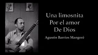 El último trémolo - Agustín Barrios Mangoré