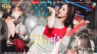 Nonstop Việt Mix♪Huynh Đệ À Remix♪Tình Sầu Thiên Thu Muôn Lối Remix♪Cứ Ngỡ♪Buồn làm chi em ơi remix