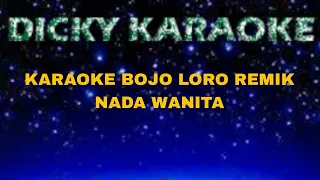 karaoke dj bojo loro mix kn 7000 nada cewek wanita perempuan