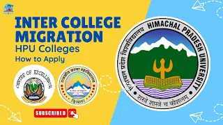 How to Apply Inter College Migration form || Himachal Pradesh University Colleges || In Detail