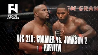 UFC 210: Daniel Cormier vs. Anthony Johnson 2 Preview