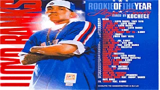 (FULL MIXTAPE) Kochece & Lloyd Banks - Rookie Of The Year (2004)