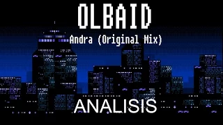 Olbaid - Andra (Analisis) [FL STUDIO TRANCE]