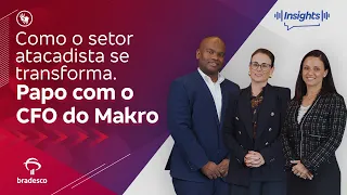 #142 - Como o setor atacadista se transforma. Papo com o CFO da Makro | Conteúdo Acessível