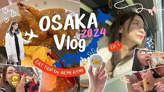 🇯🇵 Aemi in OSAKA Vlog 2024 ✈️ เที่ยวกินญี่ปุ่น (Eat Trip) โอซาก้า EP.1 | Aemi Aymi