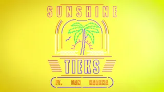 TIEKS ft. Dan Harkna - Sunshine (Radio Edit) | Ministry of Sound