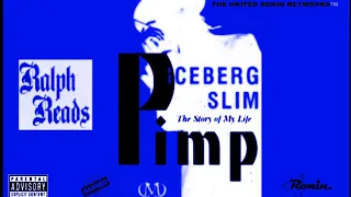 Ralph Reads 📚 "(Vol.6) 'Pimp: The Story Of My Life' by Iceberg Slim"