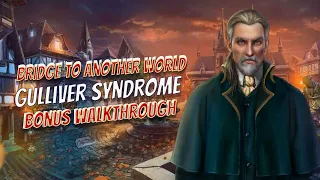 Bridge To Another World 6 Gulliver Syndrome Bonus Walkthrough Big Fish Games 1080 HD Gamzilla