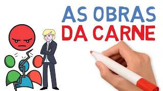 O que são as obras da carne | #82