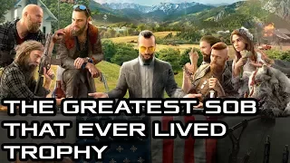 The Greatest SOB That Ever Lived - Far Cry 5 PS4 Trophy