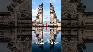 🏝️🌅Pura Lempuyang🏝️🌅 #shorts #pura #lempuyang #bali #indonesia