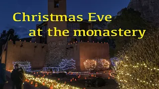 Christmas Eve at the Monastery of Christ in the Desert