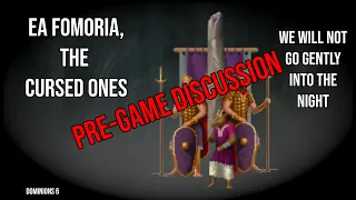 Dominions 6: EA Fomoria Pre-game