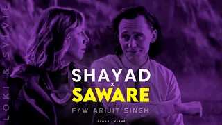 Shayad x Sanware (w/Lyrics) | Arijit Singh | Sagar Swarup