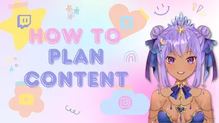 How to Plan Content as a VTuber