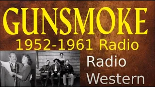 Gunsmoke Radio 1955 (ep142) The Bottle Man