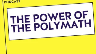 #126 - The Power of the Polymath with Dr Jess Wade