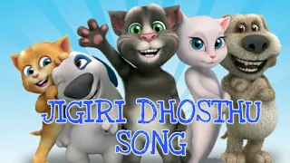 Jigiri dosthu song - talking tom version