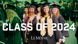 The World Needs You | Highlights from Le Moyne College's 74th Annual Commencement Ceremony