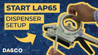 How to set up your Start LAP65 handheld dispenser