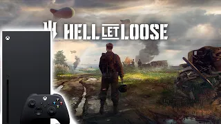 HELL LET LOOSE | XBOX SERIES X | 4K 60 FPS | ВСЕ ХОРОШО НО...