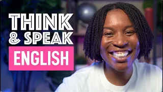 THINK AND SPEAK ENGLISH | HOW TO ANSWER ANY QUESTION LIKE A NATIVE ENGLISH SPEAKER EPISODE 11