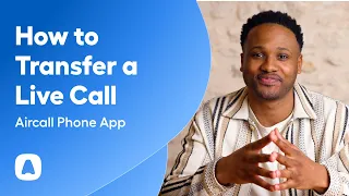How to transfer a live call in Aircall (make a cold or warm transfer)