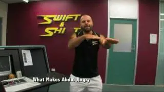 Swift and Shift Couriers - What Makes Abdul Angry 6