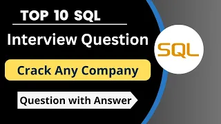 Top 10 SQL Interview Question | Question With Answers | Most Asked  Question|  SQL Interview