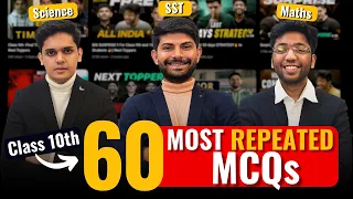 Class 10th: Most Expected 60 MCQs🔥 | Science, Maths and SST Revision