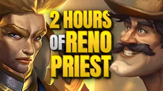 2-HOUR Reno Priest GIGASODE! | Voyage to the Sunken City | Hearthstone