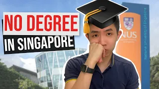 Living Without University Degree in Singapore