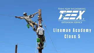 TEEX Lineman Academy | Class 5 Graduation Video