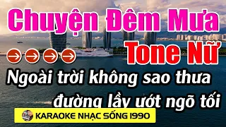 Chuyện Đêm Mưa - Karaoke Tone Nữ - Karaoke Nhạc sống 1990 - Beat Mới