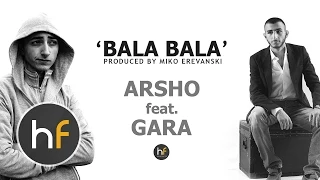 Arsho feat. Gara - Bala Bala (Audio) // Armenian Hip Hop // HF Exclusive Premiere // HD