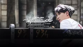 [Vietsub-Pinyin] HAND - LAY (ZHANG YIXING) || 2nd album 'LAY 02 SHEEP'