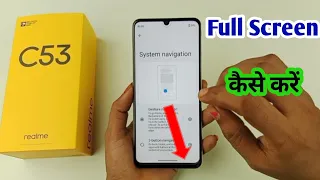 realme C53 full screen setting / how to full screen realme c53 / realme c53 full display setting