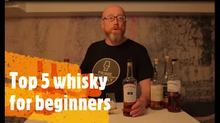 Top 5 whisky for beginners