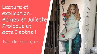 Lecture et explication de Roméo et Juliette Prologue et Scène d'exposition Acte I scène 1
