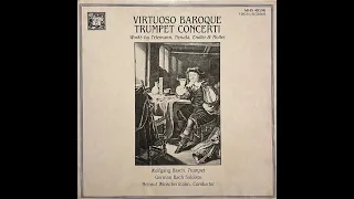 Virtuoso Baroque Trumpet Concerti / Wolfgang Basch, German Bach Soloists, Helmut Winschermann (1983)