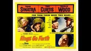 "Kings Go Forth" (Delmer Daves, 1958) -- Main Theme by Elmer Bernstein